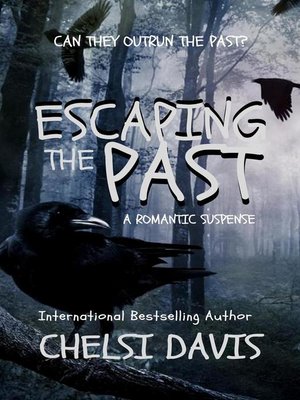 cover image of Escaping the Past